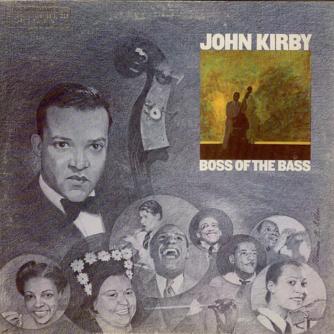John Kirby - Boss Of The Bass