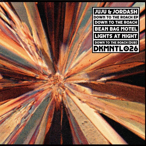 Juju & Jordash - Down To The Roach EP