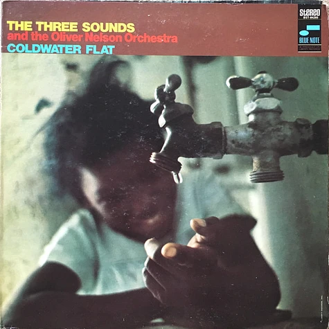 The Three Sounds And Oliver Nelson And His Orchestra - Coldwater Flat