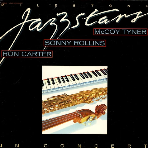 Ron Carter / Sonny Rollins / McCoy Tyner - Milestone Jazzstars In Concert