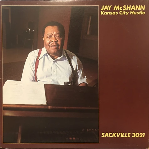 Jay McShann - Kansas City Hustle