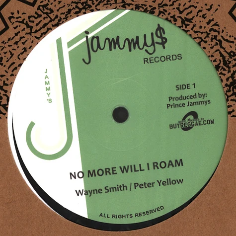 Peter Yellow & Wayne Smith - No More Will I Roam