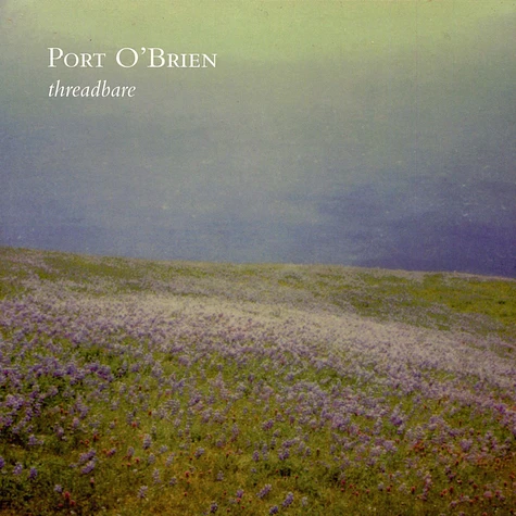 Port O'Brien - Threadbare