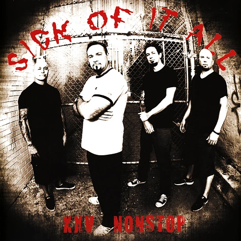 Sick Of It All - XXV Nonstop Red Vinyl Edition
