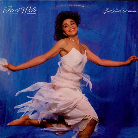 Terri Wells - Just Like Dreamin'