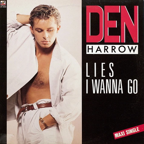 Den Harrow - Lies / I Wanna Go