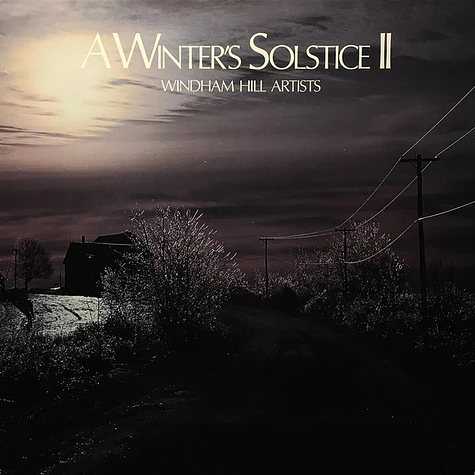 Windham Hill Artists - A Winter's Solstice II