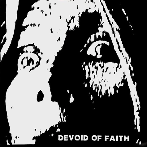 Devoid Of Faith - Devoid Of Faith