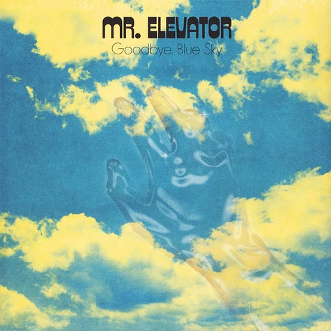 Mr. Elevator - Goodbye, Blue Sky