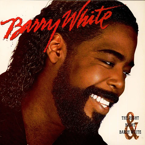 Barry White - The Right Night & Barry White