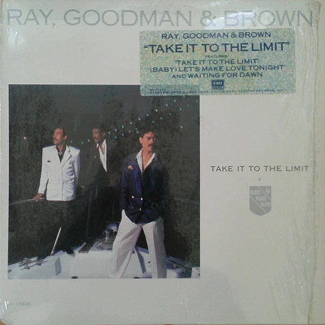 RayGoodman & Brown - Take It To The Limit