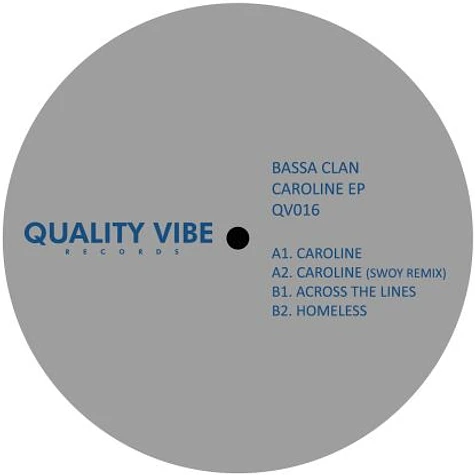 Bassa Clan - Caroline EP Swoy Remix
