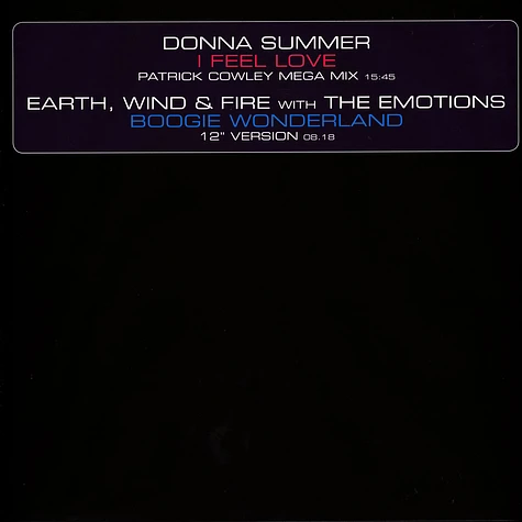 Donna Summer / Earth Wind & Fire - I Feel Love Patrick Cowley Remix