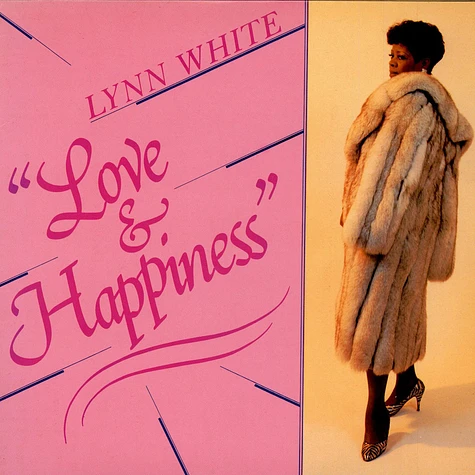 Lynn White - Love & Happiness