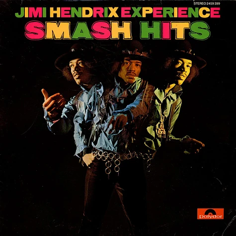 The Jimi Hendrix Experience - Smash Hits