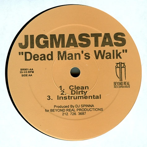 Jigmastas - Beyond Real / Dead Man's Walk