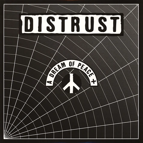 Distrust - A Dream Of Peace