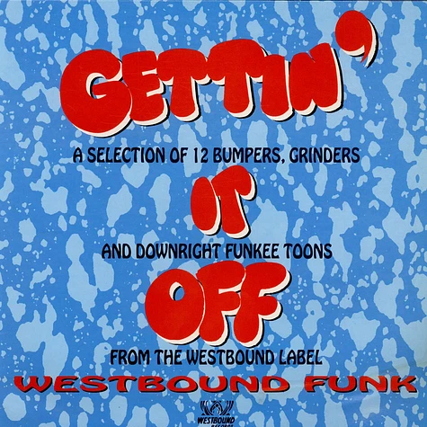 V.A. - Gettin' It Off (Westbound Funk)