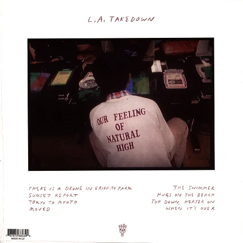 LA Takedown - Our Feeling Of Natural High