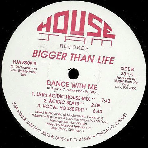 Bigger Than Life - Dance With Me