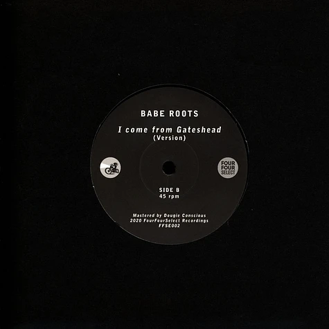 Babe Roots & Earl Gateshead - I Come From Gateshead