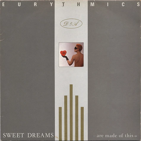 Eurythmics - Sweet Dreams Are Made Of This