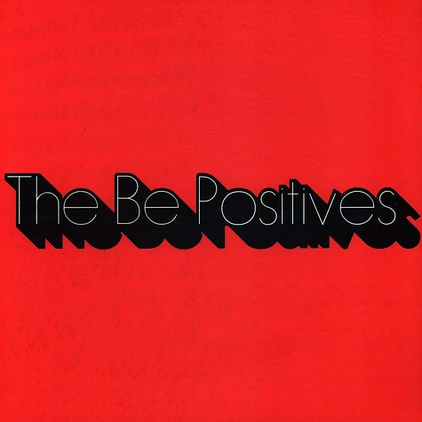 Be Positives - The Be Positives