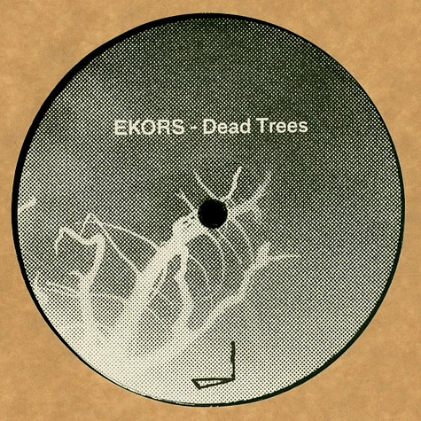 Ekors - Dead Trees