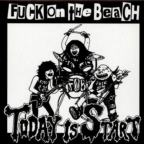Fuck On The Beach - Today Is Start