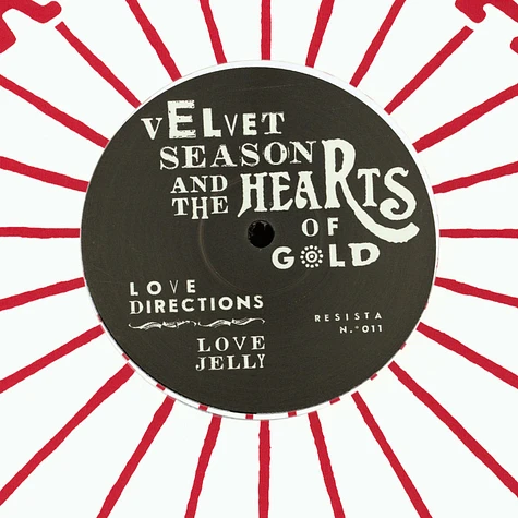 Velvet Season & The Hearts Of Gold - Love Directions / Love Jelly