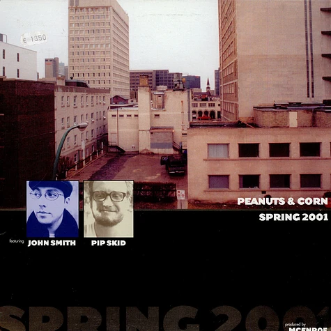 John Smith / Pip Skid - Peanuts & Corn Spring 2001