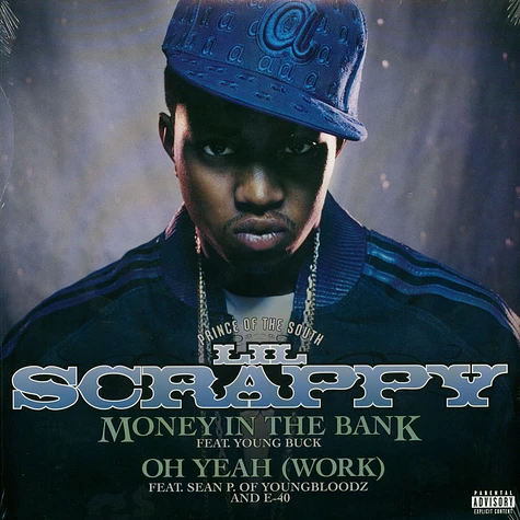 Lil' Scrappy - Money In The Bank / Oh Yeah (Work)