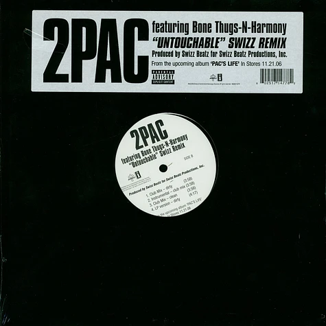 2Pac Featuring Bone Thugs-N-Harmony - Untouchable (Swizz Remix)