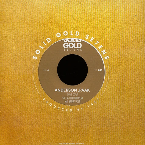 Anderson .Paak - Come Down Feat. Snoop Dogg (14tk & Teeko Refreak) Yellow Vinyl Edition