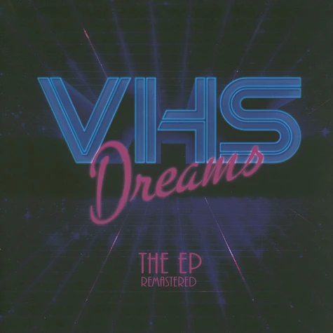 VHS Dreams - The EP Picture Disc Edition
