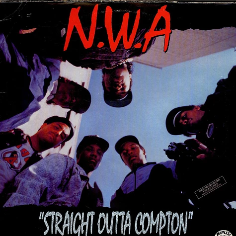 N.W.A. - Straight Outta Compton