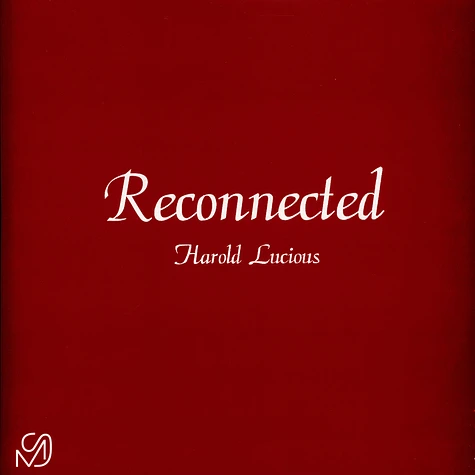 Harold Lucious - Reconnected