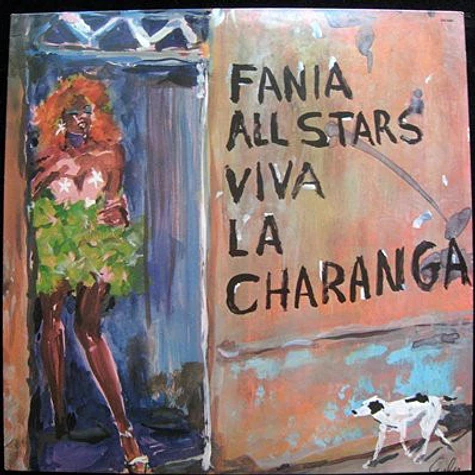 Fania All Stars - Viva La Charanga