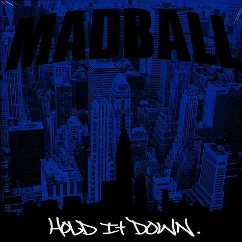 Madball - Hold It Down Silver Edition