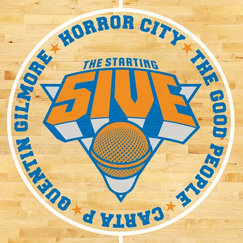 Starting 5ive, The (The Good People, Horror City, Carta P. & Quentin Gilmore) - The Starting 5ive