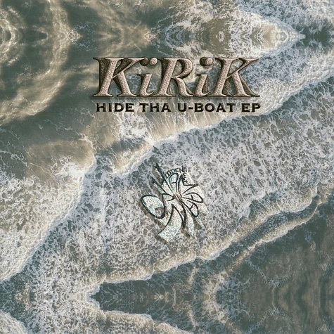 Kirik - Hide Tha U-Boat EP
