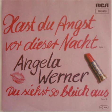 Angela Werner - Hast Du Angst Vor Dieser Nacht / Du Siehst So Bleich Aus