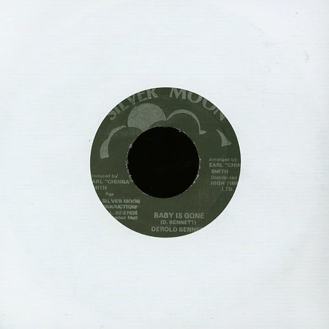 Derold Bennet / Chinna & High Times Band - Baby Is Gone / Version