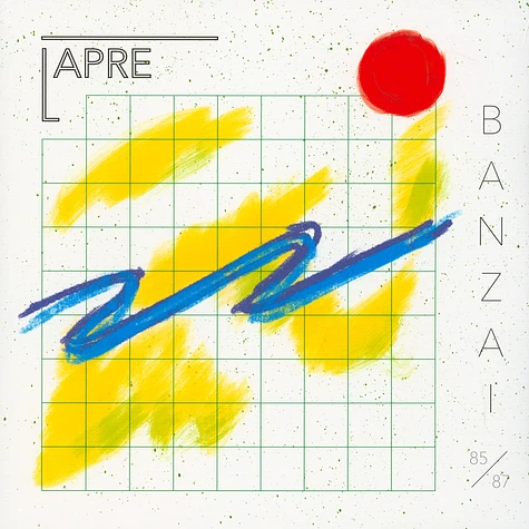 Lapre - Banzai - Elektronische Musik Aus Berlin 1985-87