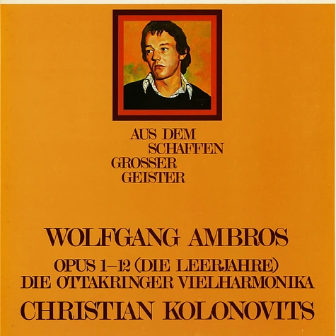 Wolfgang Ambros, Christian Kolonovits, Ottakringer Vielharmonika - Opus 1 - 12 (Die Leerjahre)