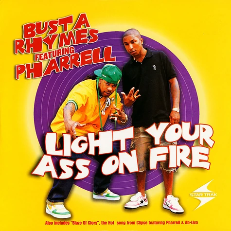 Busta Rhymes - Light Your Ass On Fire