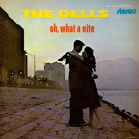 The Dells - Oh, What A Nite