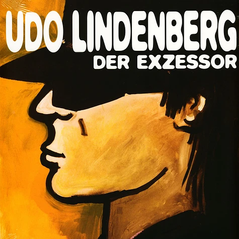 Udo Lindenberg - Der Exzessor