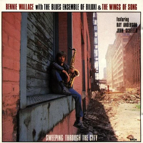 Bennie Wallace - Sweeping Through The City