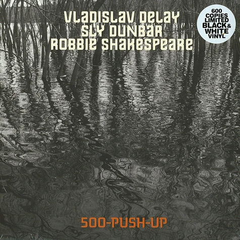 Vladislav Delay / Sly Dunbar / Robbie Shakespeare - 500-Push-Up Colored Vinyl Edition